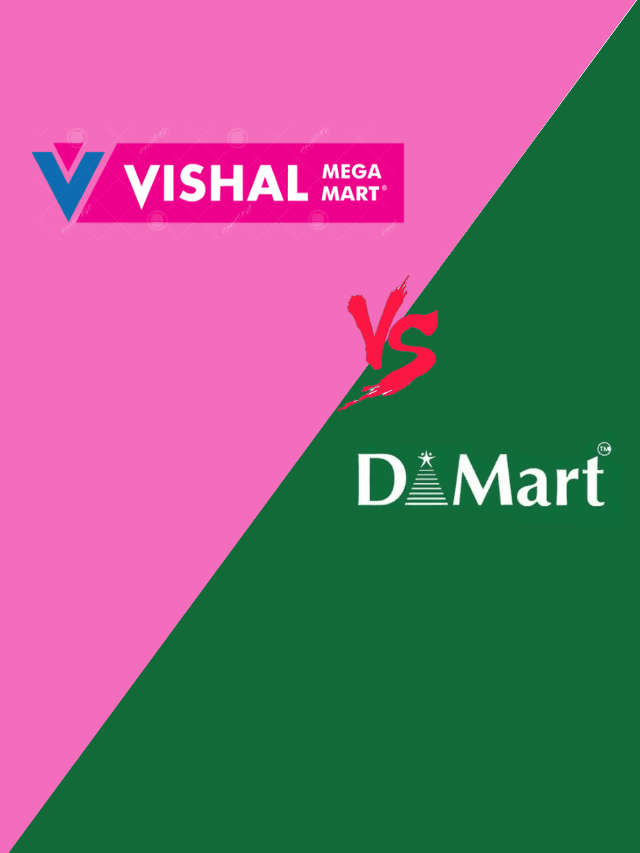 Vishal Mega Mart vs D-Mart: कौन सा स्टॉक बेहतर रिटर्न देगा?